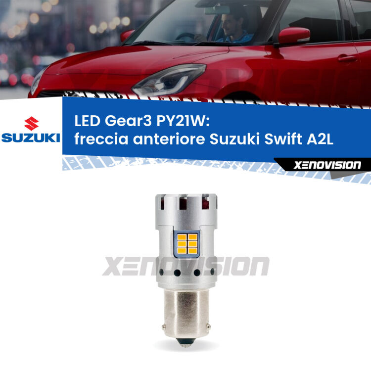 <strong>Freccia Anteriore LED no-spie per Suzuki Swift</strong> A2L 2017 in poi. Lampada <strong>PY21W</strong> modello Gear3 no Hyperflash, raffreddata a ventola.