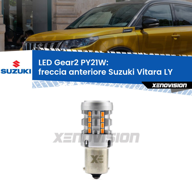 FINE SERIE: NO GARANZIA <strong>Freccia Anteriore LED no-spie per Suzuki Vitara</strong> LY 2015 in poi. Lampada <strong>PY21W</strong> modello Gear2 no Hyperflash.