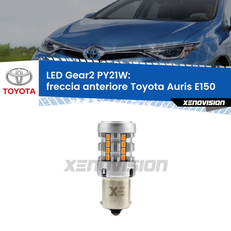 FINE SERIE: NO GARANZIA <strong>Freccia Anteriore LED no-spie per Toyota Auris</strong> E150 2006 - 2012. Lampada <strong>PY21W</strong> modello Gear2 no Hyperflash.