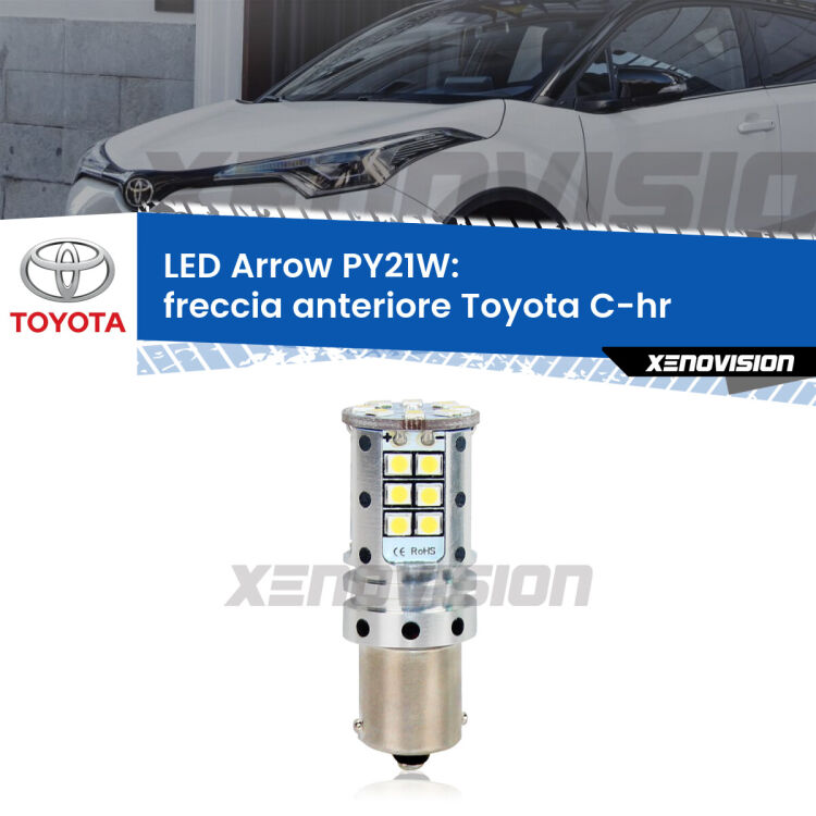 <strong>Freccia Anteriore LED no-spie per Toyota C-hr</strong>  2016 in poi. Lampada <strong>PY21W</strong> modello top di gamma Arrow.