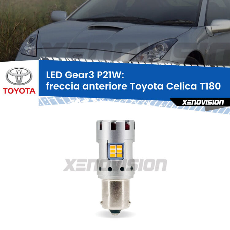 <strong>Freccia Anteriore LED no-spie per Toyota Celica</strong> T180 1989 - 1993. Lampada <strong>P21W</strong> modello Gear3 no Hyperflash, raffreddata a ventola.