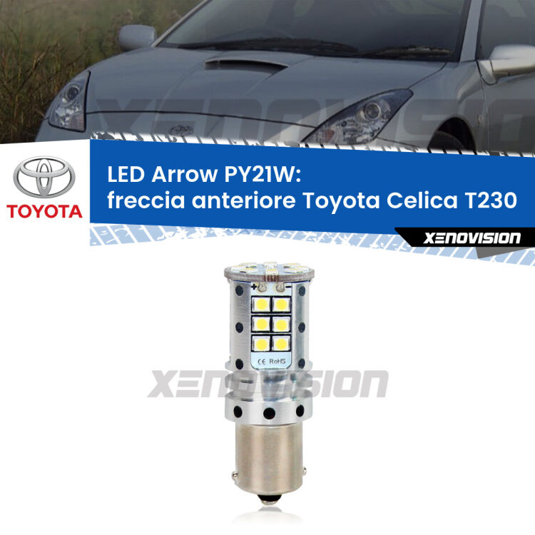 <strong>Freccia Anteriore LED no-spie per Toyota Celica</strong> T230 1999 - 2005. Lampada <strong>PY21W</strong> modello top di gamma Arrow.