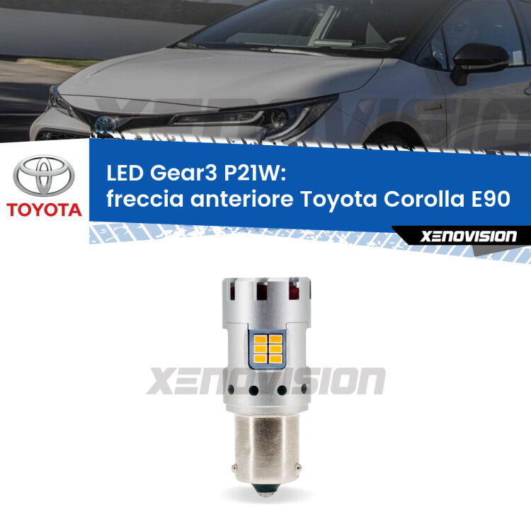 <strong>Freccia Anteriore LED no-spie per Toyota Corolla</strong> E90 1987 - 1993. Lampada <strong>P21W</strong> modello Gear3 no Hyperflash, raffreddata a ventola.