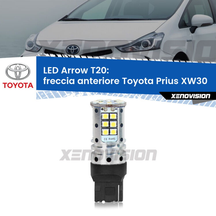 <strong>Freccia Anteriore LED no-spie per Toyota Prius</strong> XW30 2008 - 2014. Lampada <strong>T20</strong> no Hyperflash modello Arrow.