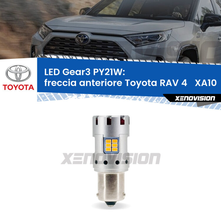 <strong>Freccia Anteriore LED no-spie per Toyota RAV 4  </strong> XA10 1997 - 2000. Lampada <strong>PY21W</strong> modello Gear3 no Hyperflash, raffreddata a ventola.