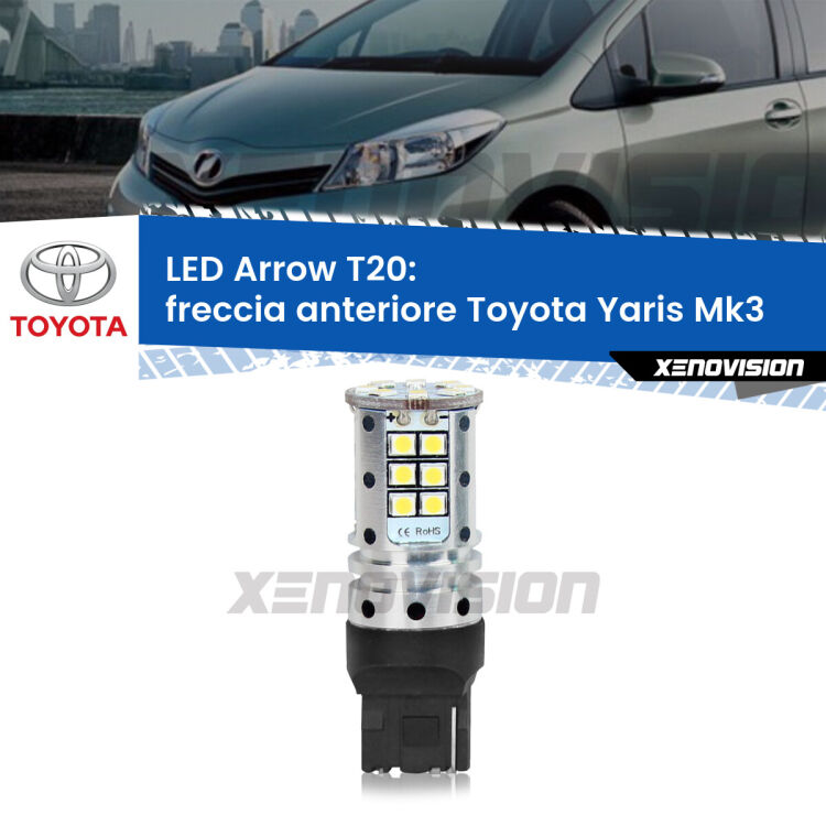 <strong>Freccia Anteriore LED no-spie per Toyota Yaris</strong> Mk3 TMC. Lampada <strong>T20</strong> no Hyperflash modello Arrow.