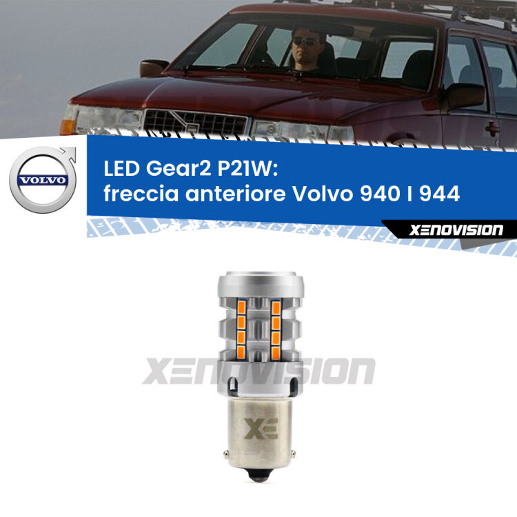 FINE SERIE: NO GARANZIA <strong>Freccia Anteriore LED no-spie per Volvo 940 I</strong> 944 1990 - 1994. Lampada <strong>P21W</strong> modello Gear2 no Hyperflash.