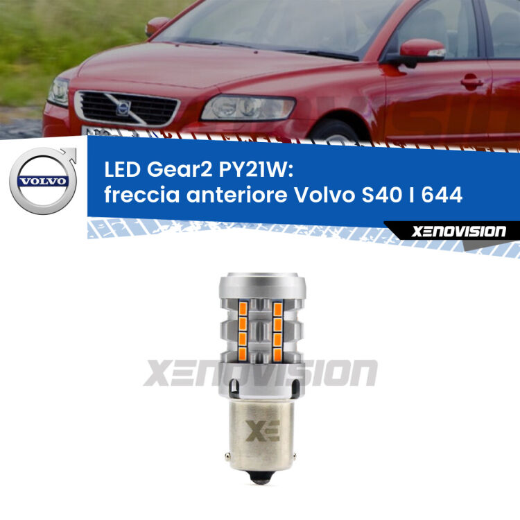 FINE SERIE: NO GARANZIA <strong>Freccia Anteriore LED no-spie per Volvo S40 I</strong> 644 1995 - 2003. Lampada <strong>PY21W</strong> modello Gear2 no Hyperflash.