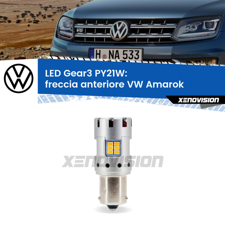 <strong>Freccia Anteriore LED no-spie per VW Amarok</strong>  2010 - 2016. Lampada <strong>PY21W</strong> modello Gear3 no Hyperflash, raffreddata a ventola.