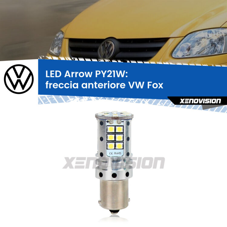 <strong>Freccia Anteriore LED no-spie per VW Fox</strong>  2003 - 2014. Lampada <strong>PY21W</strong> modello top di gamma Arrow.