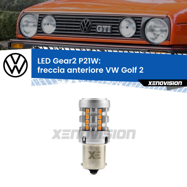 FINE SERIE: NO GARANZIA <strong>Freccia Anteriore LED no-spie per VW Golf 2</strong>  1983 - 1990. Lampada <strong>P21W</strong> modello Gear2 no Hyperflash.