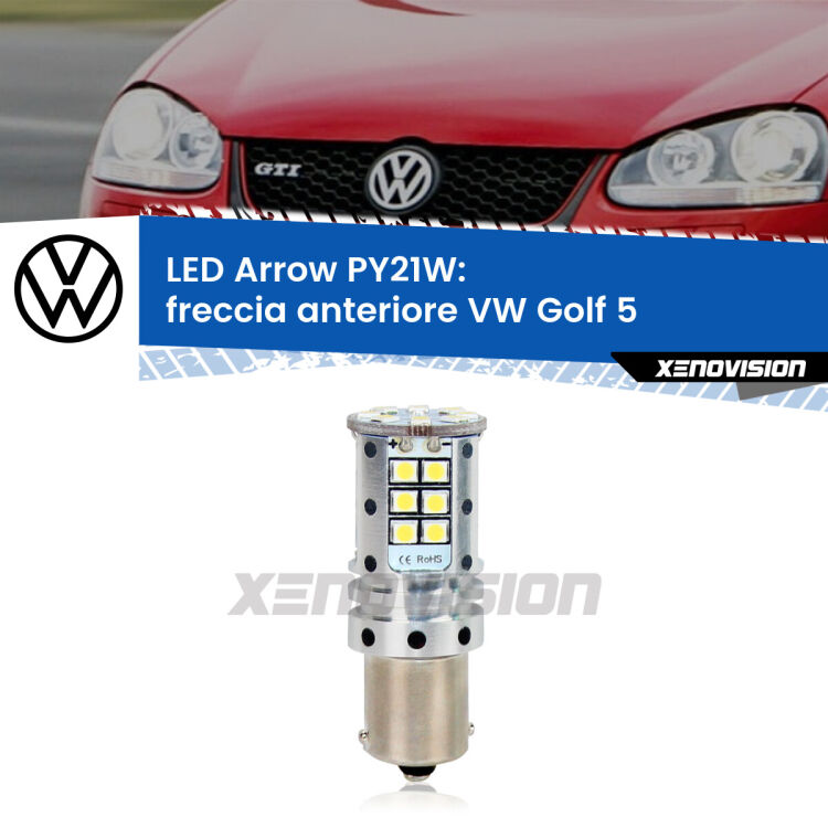 <strong>Freccia Anteriore LED no-spie per VW Golf 5</strong>  2003 - 2009. Lampada <strong>PY21W</strong> modello top di gamma Arrow.