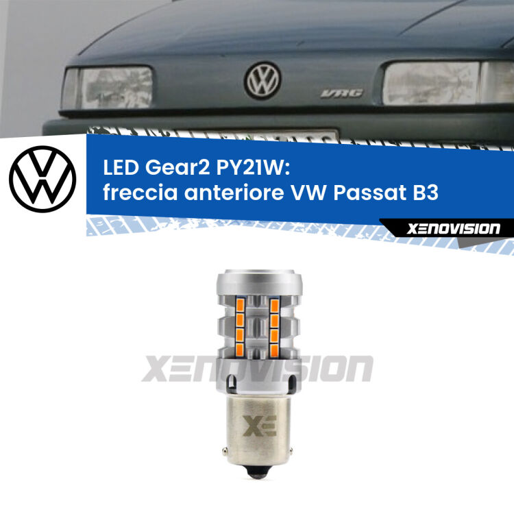 FINE SERIE: NO GARANZIA <strong>Freccia Anteriore LED no-spie per VW Passat</strong> B3 1994 - 1996. Lampada <strong>PY21W</strong> modello Gear2 no Hyperflash.