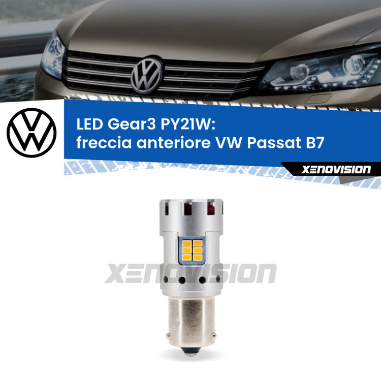 <strong>Freccia Anteriore LED no-spie per VW Passat</strong> B7 con fari alogeni. Lampada <strong>PY21W</strong> modello Gear3 no Hyperflash, raffreddata a ventola.