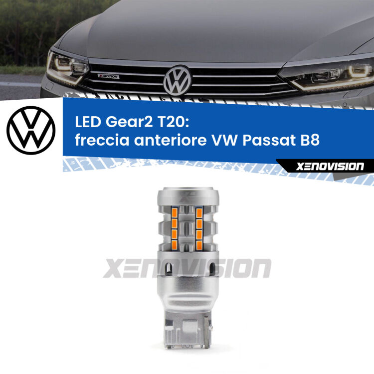 FINE SERIE: NO GARANZIA <strong>Freccia Anteriore LED no-spie per VW Passat</strong> B8 2014 - 2017. Lampada <strong>T20</strong> modello Gear2 no Hyperflash.