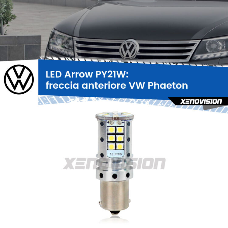 <strong>Freccia Anteriore LED no-spie per VW Phaeton</strong>  2002 - 2010. Lampada <strong>PY21W</strong> modello top di gamma Arrow.