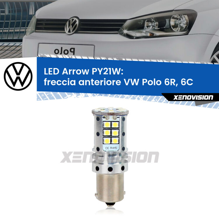 <strong>Freccia Anteriore LED no-spie per VW Polo</strong> 6R, 6C 6R. Lampada <strong>PY21W</strong> modello top di gamma Arrow.