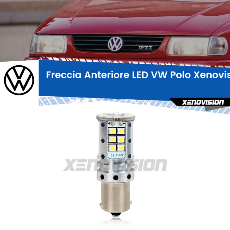 <strong>LED </strong><strong>P21W</strong><strong> p</strong><strong><strong>e</strong>r freccia anteriore VW Polo</strong>. 8x volte più luce, No Hyperflash, dimensioni compatte. Qualità Massima.