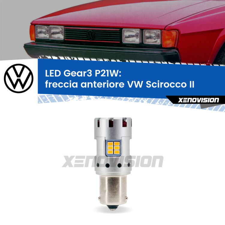 <strong>Freccia Anteriore LED no-spie per VW Scirocco</strong> II 1980 - 1992. Lampada <strong>P21W</strong> modello Gear3 no Hyperflash, raffreddata a ventola.