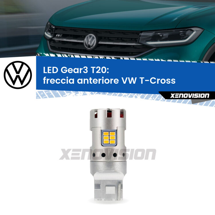 <strong>Freccia Anteriore LED no-spie per VW T-Cross</strong>  in poi. Lampada <strong>T20</strong> modello Gear3 no Hyperflash, raffreddata a ventola.