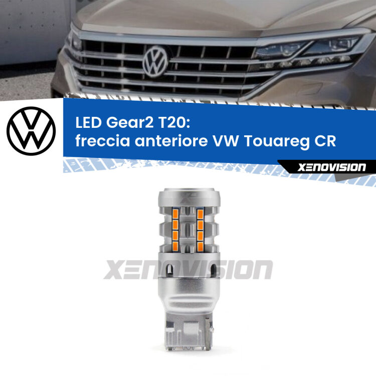 FINE SERIE: NO GARANZIA <strong>Freccia Anteriore LED no-spie per VW Touareg</strong> CR 2018 in poi. Lampada <strong>T20</strong> modello Gear2 no Hyperflash.