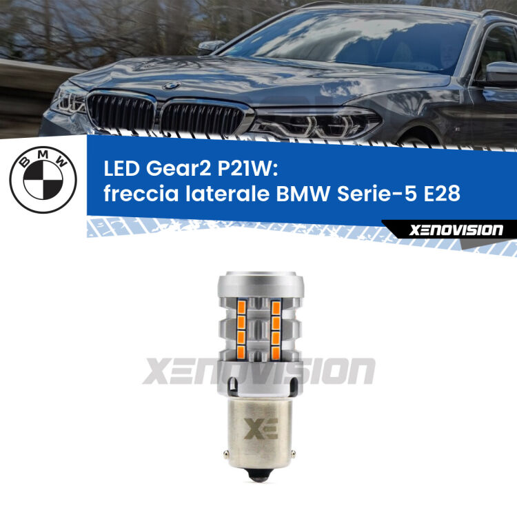 FINE SERIE: NO GARANZIA <strong>Freccia laterale LED no-spie per BMW Serie-5</strong> E28 1981 - 1988. Lampada <strong>P21W</strong> modello Gear2 no Hyperflash.