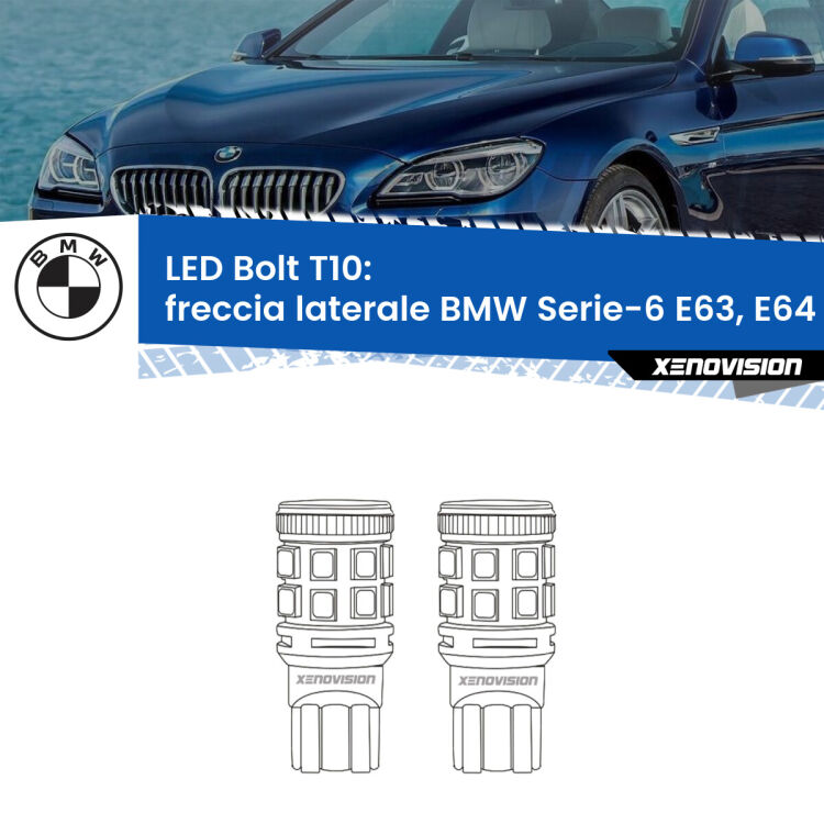 <strong>Freccia laterale LED per BMW Serie-6</strong> E63, E64 2004 - 2010. Coppia lampade <strong>T10</strong> modello Bolt canbus.