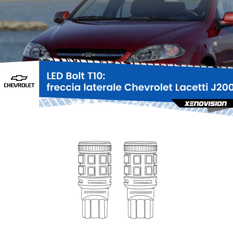 <strong>Freccia laterale LED per Chevrolet Lacetti</strong> J200 2002 - 2009. Coppia lampade <strong>T10</strong> modello Bolt canbus.