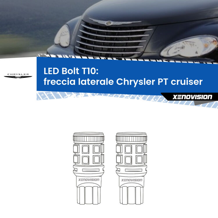 <strong>Freccia laterale LED per Chrysler PT cruiser</strong>  2000 - 2010. Coppia lampade <strong>T10</strong> modello Bolt canbus.