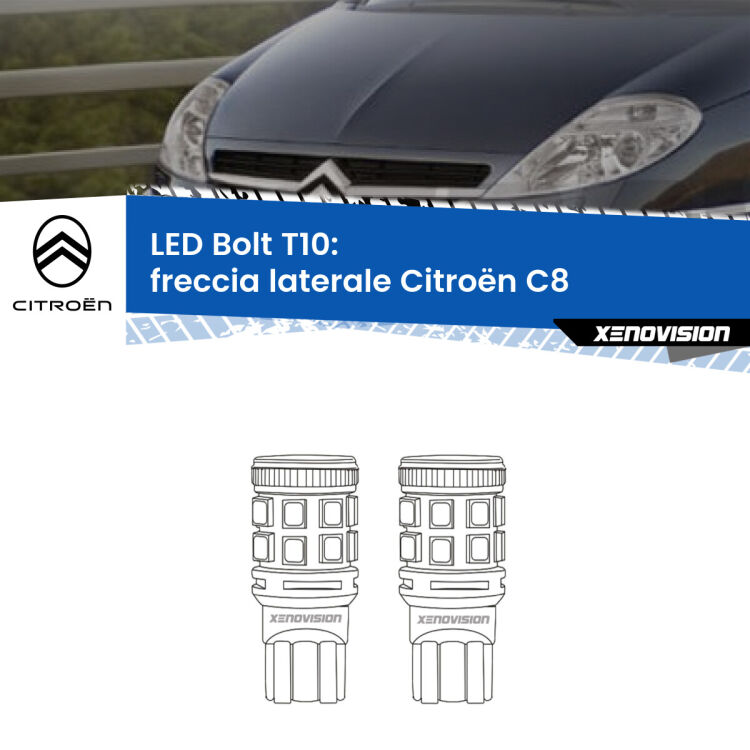 <strong>Freccia laterale LED per Citroën C8</strong>  2002 - 2010. Coppia lampade <strong>T10</strong> modello Bolt canbus.