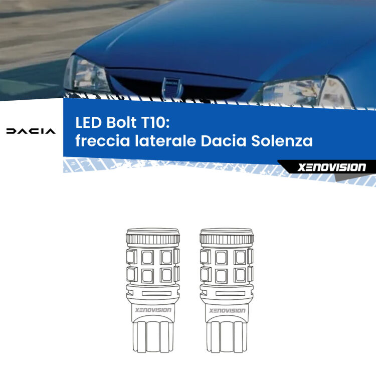 <strong>Freccia laterale LED per Dacia Solenza</strong>  2003 in poi. Coppia lampade <strong>T10</strong> modello Bolt canbus.