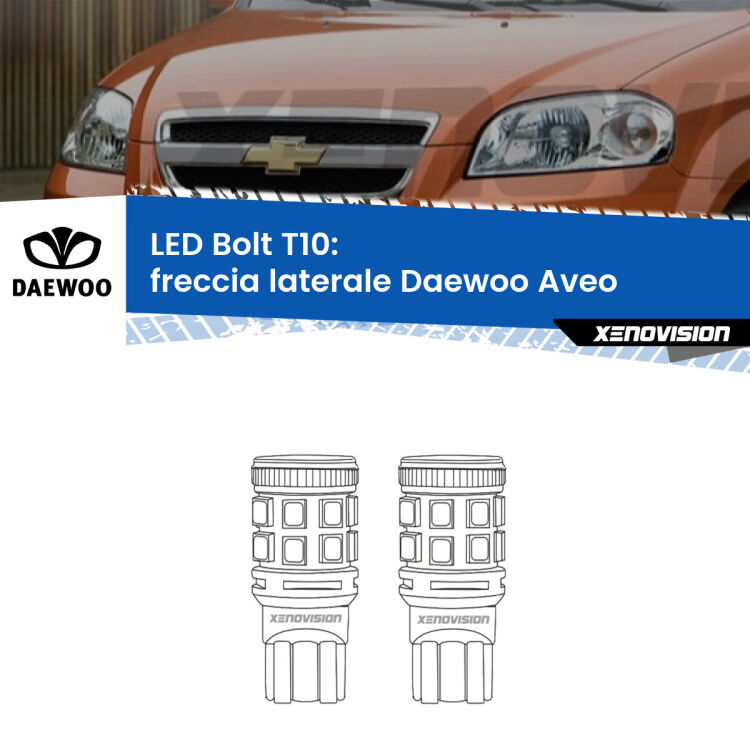 <strong>Freccia laterale LED per Daewoo Aveo</strong>  2002 - 2005. Coppia lampade <strong>T10</strong> modello Bolt canbus.