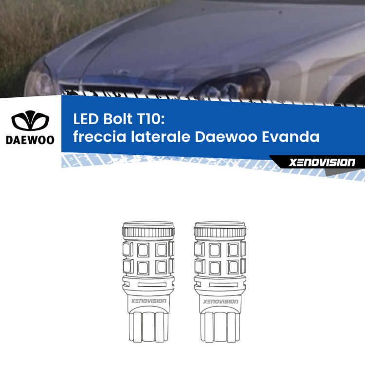 <strong>Freccia laterale LED per Daewoo Evanda</strong>  2002 - 2005. Coppia lampade <strong>T10</strong> modello Bolt canbus.