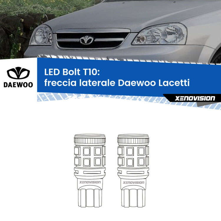 <strong>Freccia laterale LED per Daewoo Lacetti</strong>  2004 - 2005. Coppia lampade <strong>T10</strong> modello Bolt canbus.