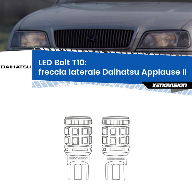 <strong>Freccia laterale LED per Daihatsu Applause</strong> II 1997 - 2000. Coppia lampade <strong>T10</strong> modello Bolt canbus.