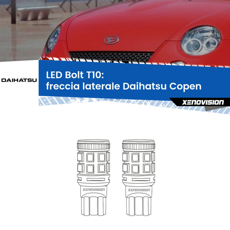 <strong>Freccia laterale LED per Daihatsu Copen</strong>  2003 - 2012. Coppia lampade <strong>T10</strong> modello Bolt canbus.