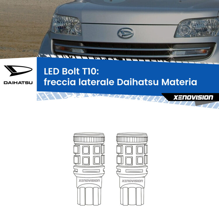 <strong>Freccia laterale LED per Daihatsu Materia</strong>  2006 in poi. Coppia lampade <strong>T10</strong> modello Bolt canbus.