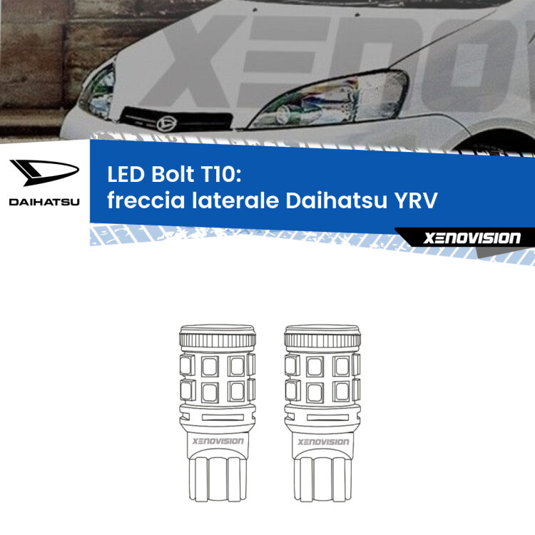 <strong>Freccia laterale LED per Daihatsu YRV</strong>  2000 - 2005. Coppia lampade <strong>T10</strong> modello Bolt canbus.