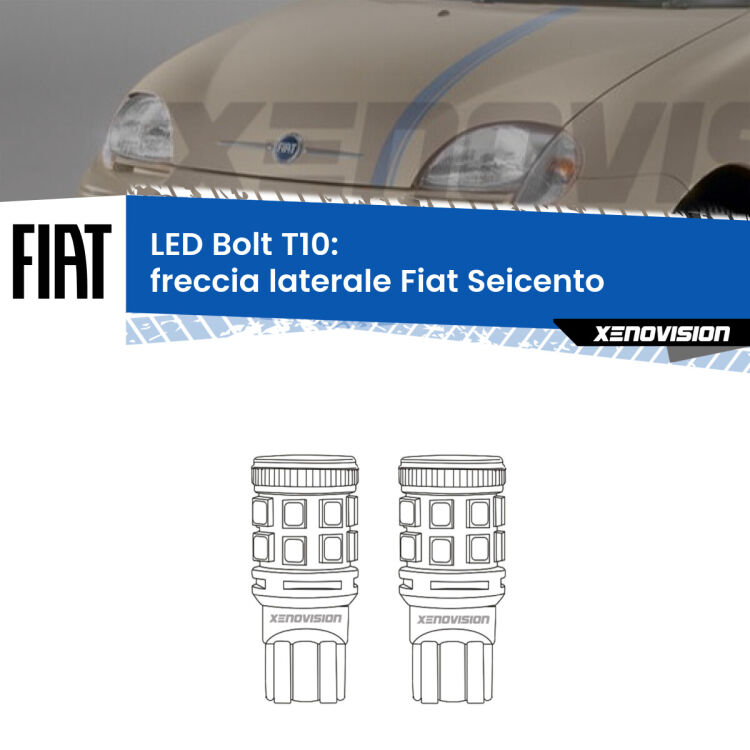 <strong>Freccia laterale LED per Fiat Seicento</strong>  1998 - 2010. Coppia lampade <strong>T10</strong> modello Bolt canbus.