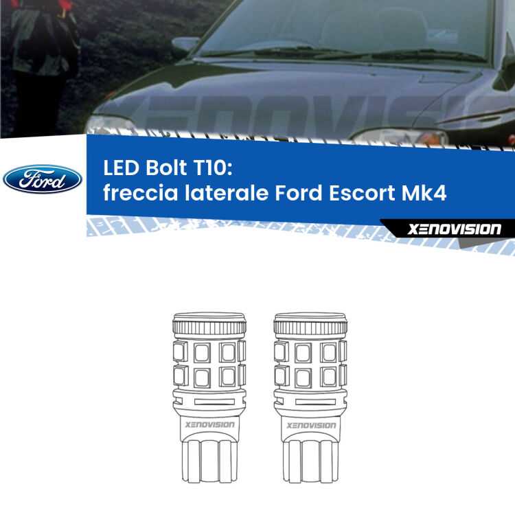 <strong>Freccia laterale LED per Ford Escort</strong> Mk4 1990 - 2000. Coppia lampade <strong>T10</strong> modello Bolt canbus.