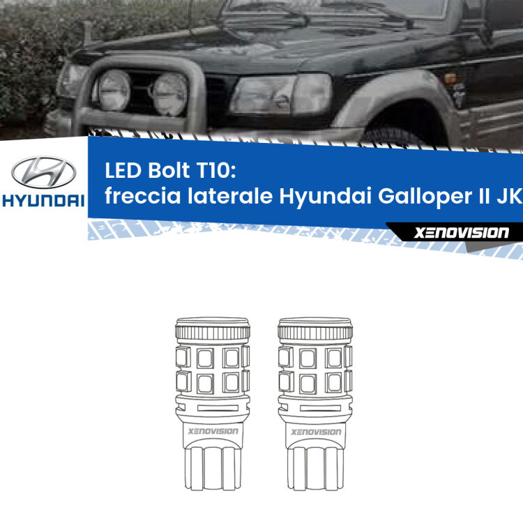 <strong>Freccia laterale LED per Hyundai Galloper II</strong> JK-01 1998 - 2003. Coppia lampade <strong>T10</strong> modello Bolt canbus.