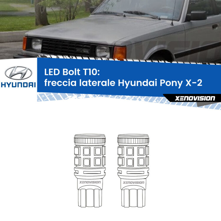 <strong>Freccia laterale LED per Hyundai Pony</strong> X-2 1989 - 1995. Coppia lampade <strong>T10</strong> modello Bolt canbus.