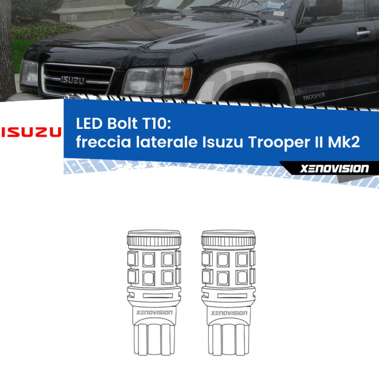 <strong>Freccia laterale LED per Isuzu Trooper II</strong> Mk2 1991 - 2002. Coppia lampade <strong>T10</strong> modello Bolt canbus.