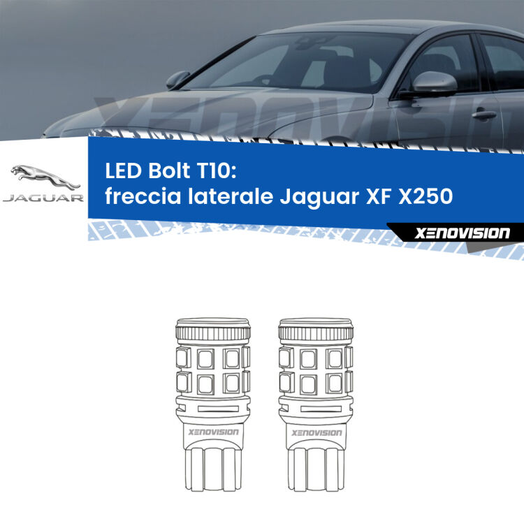 <strong>Freccia laterale LED per Jaguar XF</strong> X250 2007 - 2011. Coppia lampade <strong>T10</strong> modello Bolt canbus.