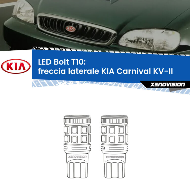 <strong>Freccia laterale LED per KIA Carnival</strong> KV-II 1998 - 2004. Coppia lampade <strong>T10</strong> modello Bolt canbus.