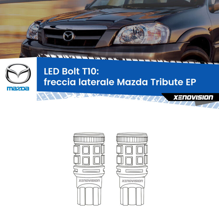 <strong>Freccia laterale LED per Mazda Tribute</strong> EP 2000 - 2008. Coppia lampade <strong>T10</strong> modello Bolt canbus.