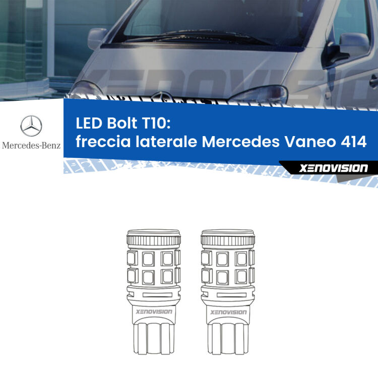 <strong>Freccia laterale LED per Mercedes Vaneo</strong> 414 2002 - 2005. Coppia lampade <strong>T10</strong> modello Bolt canbus.