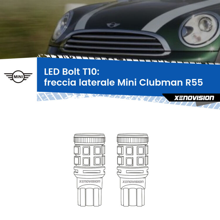 <strong>Freccia laterale LED per Mini Clubman</strong> R55 2007 - 2015. Coppia lampade <strong>T10</strong> modello Bolt canbus.