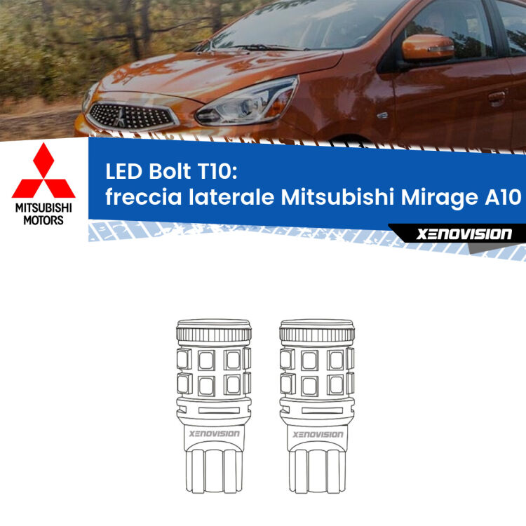 <strong>Freccia laterale LED per Mitsubishi Mirage</strong> A10 2013 in poi. Coppia lampade <strong>T10</strong> modello Bolt canbus.