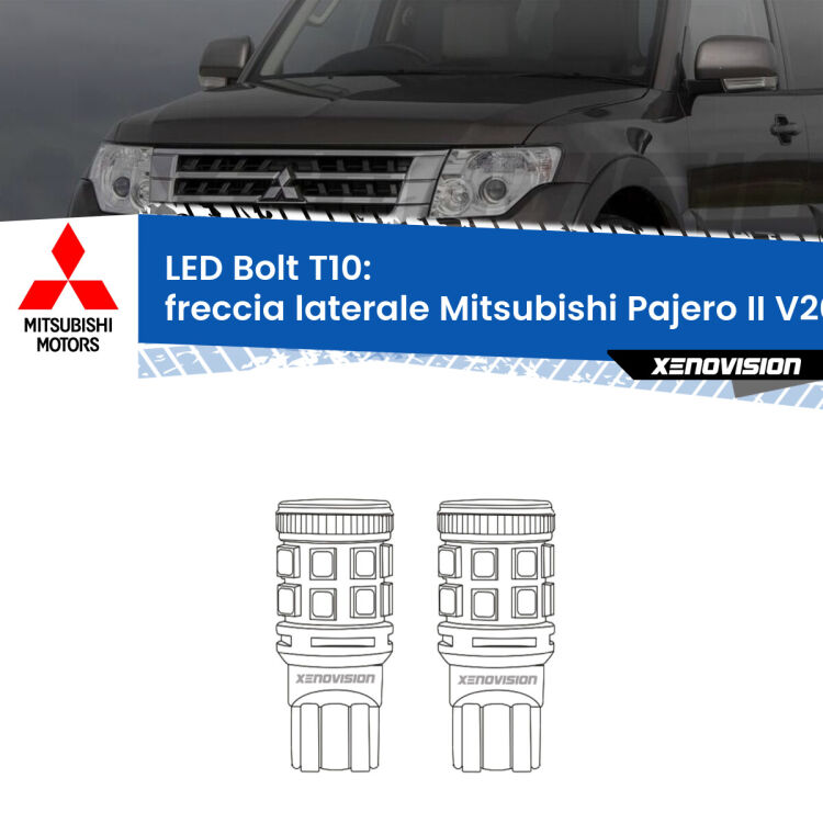 <strong>Freccia laterale LED per Mitsubishi Pajero II</strong> V20 1990 - 2000. Coppia lampade <strong>T10</strong> modello Bolt canbus.